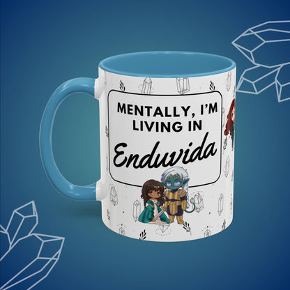 Mentally Living in Enduvida Chibi Mug