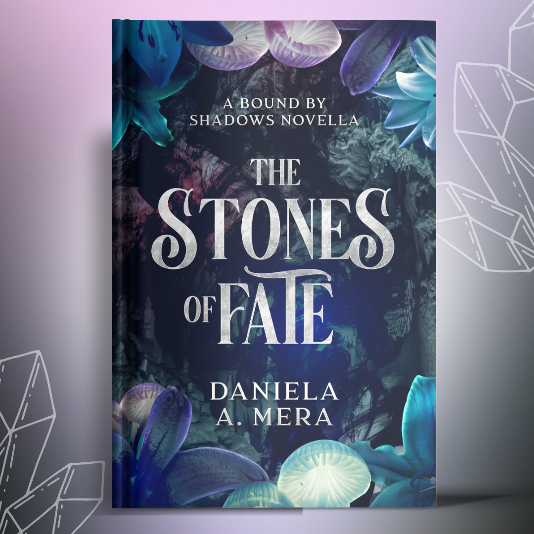 Front cover of "The Stones of Fate" by Daniela A. Mera, depicts colorful flowers and fungi.