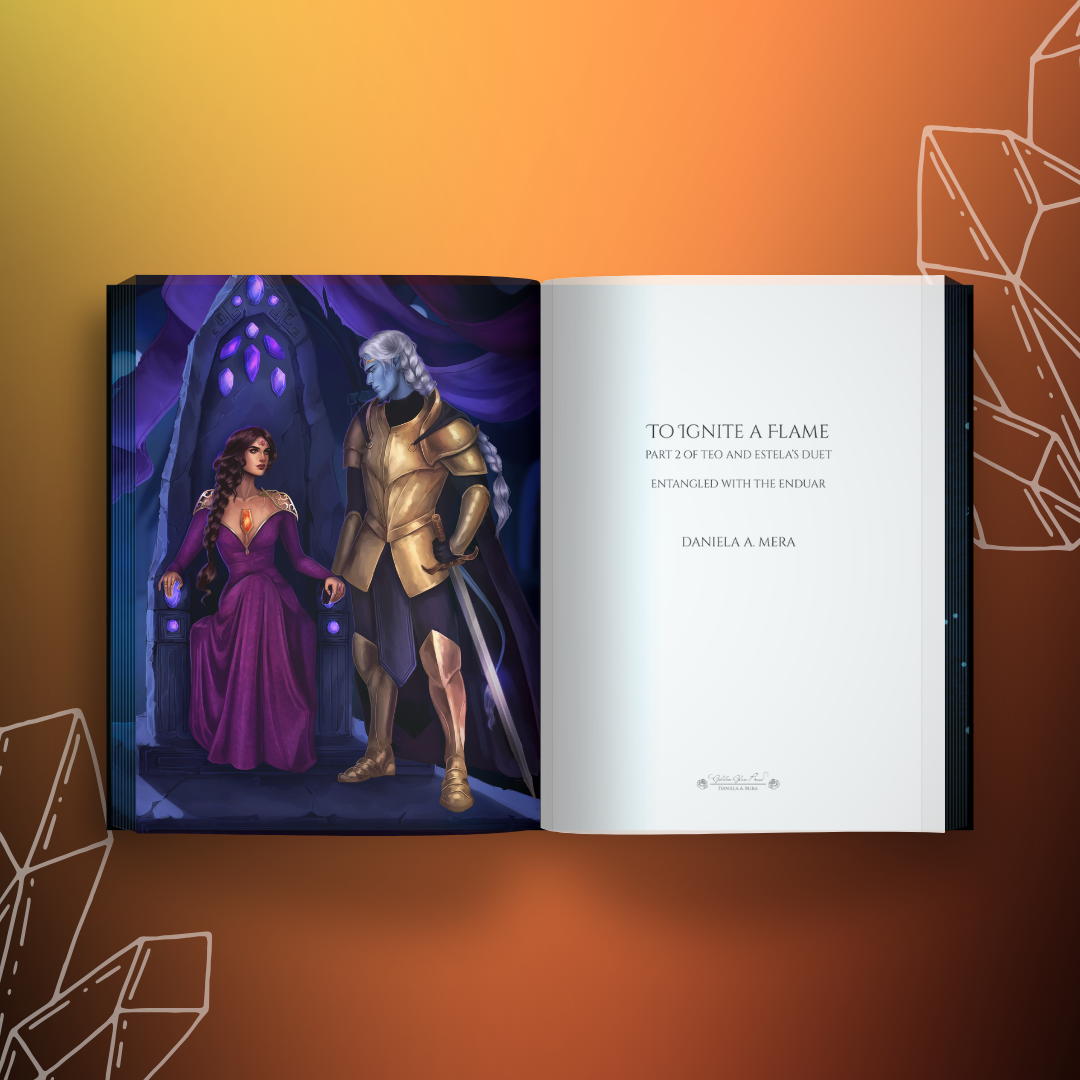 Endpages of "To Ignite a Flame" by Daniela A. Mera, depicts main characters in a throne room and the title page.